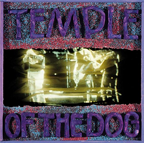 Album cover with purple text reading Temple of the Dog over a band photo.