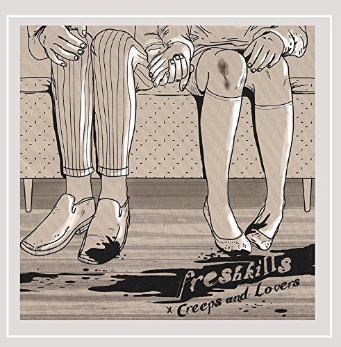 CD cover: sketched couple holding hands, with “Freshkills - Creeps & Lovers” text.