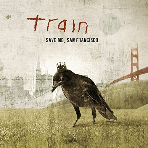 CD cover for Train’s “Save Me, San Francisco” featuring a crowned raven.