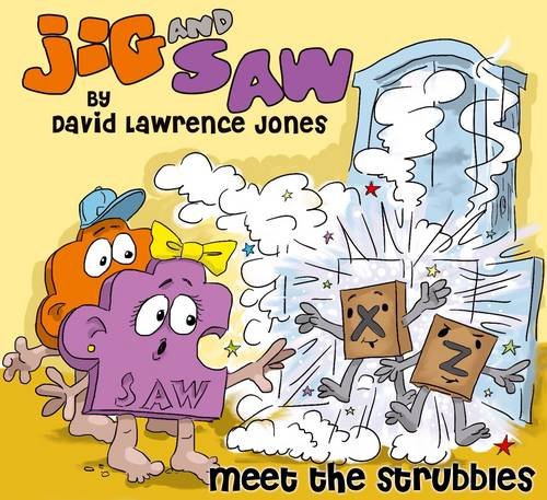 Jig and Saw: Meet the Strubbles