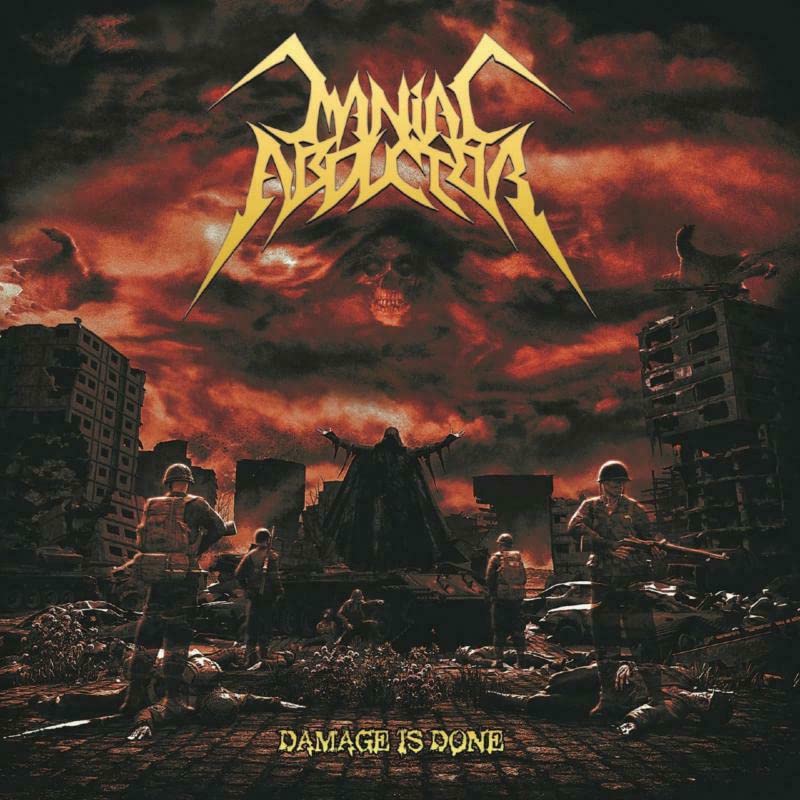 Album cover: “Maniac Abductor - Damage Is Done” with apocalyptic imagery.