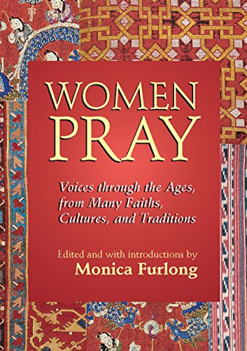 Women Pray: Voices Through the Ages
