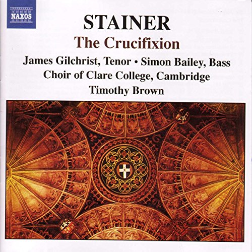 CD cover for "The Crucifixion" by Stainer, featuring ornate gold design.