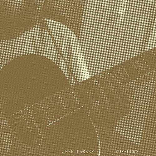 Halftone image of acoustic guitar and musician, album cover for Jeff Parker.