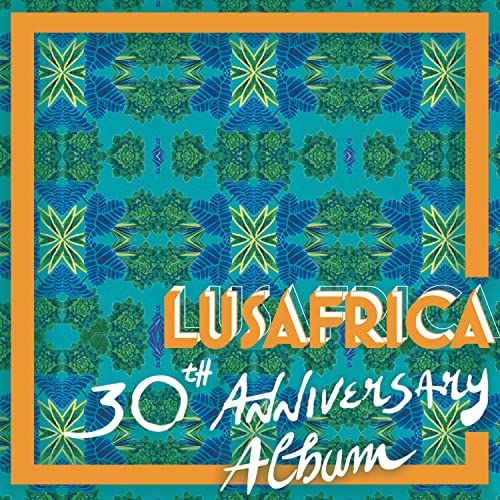 CD cover for "Lusafrica 30th Anniversary Album" with patterned teal background.