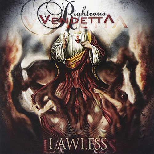 CD cover for Righteous Vendetta’s “Lawless” featuring a figure in flames.