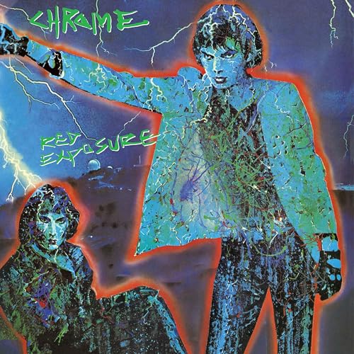 Chrome - Red Exposure vinyl album cover with distorted figures and lightning.