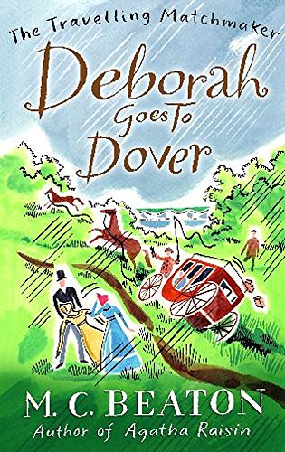 Deborah Goes to Dover (Travelling Matchmaker, Book 5)