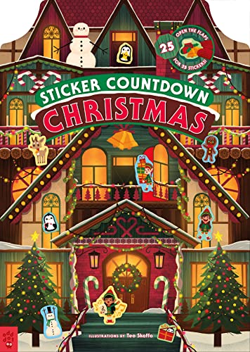 Sticker Countdown: Christmas: 25 Open the Flaps for 25 Stickers
