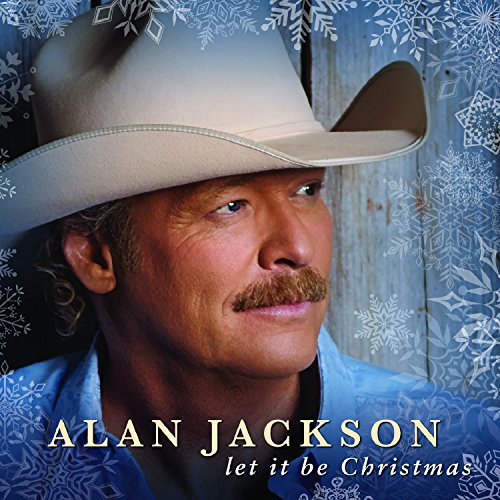 Alan Jackson in a cowboy hat, album cover for "Let It Be Christmas".