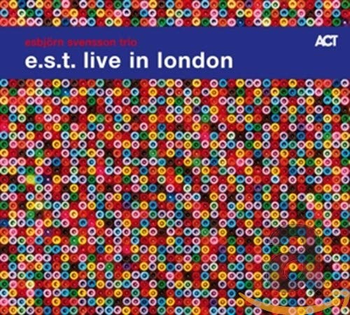 CD cover for Esbjƶrn Svensson Trioās āE.S.T. Live In Londonā with colorful dots.