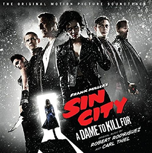 “Sin City: A Dame to Kill For” soundtrack cover with film characters.
