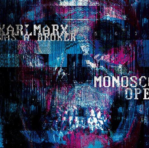 CD cover with distorted, pixelated face and text: "Karl Marx Was A Broker.