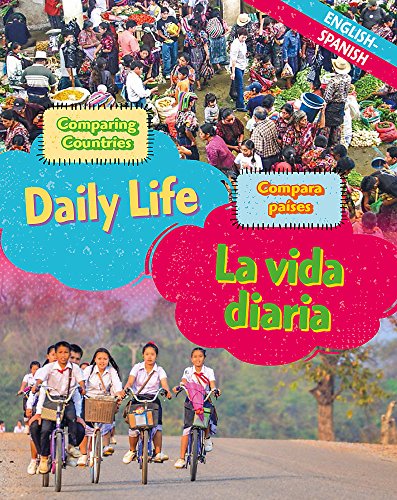 Dual Language Learners: Comparing Countries: Daily Life (English/Spanish)