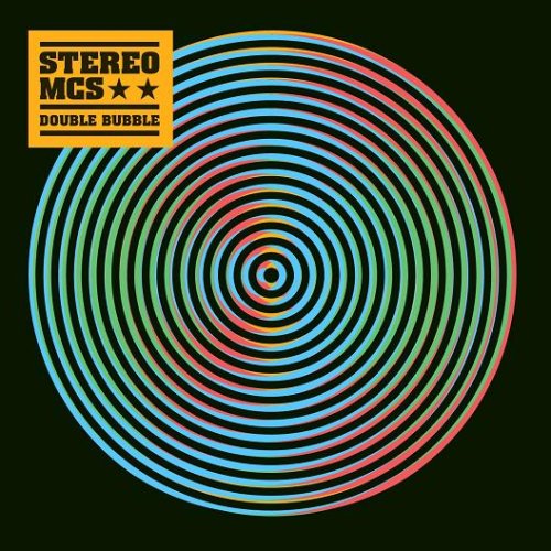 Stereo MCs “Double Bubble” CD cover: colorful concentric circles on black.
