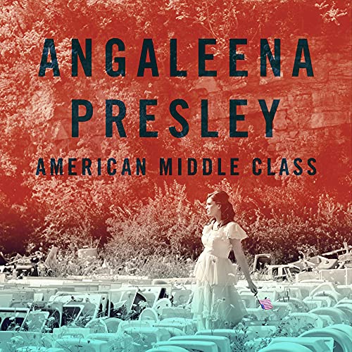 CD cover for Angaleena Presley’s “American Middle Class” with a woman in a field.