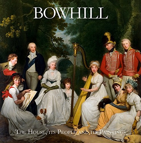 Bowhill: The House, Its People and Its Paintings