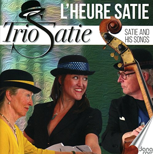 CD cover for “L’heure Satie” featuring musicians with cello and hats.