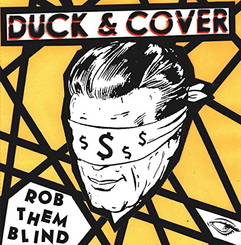 Yellow album cover with a blindfolded figure and text “Duck & Cover”.