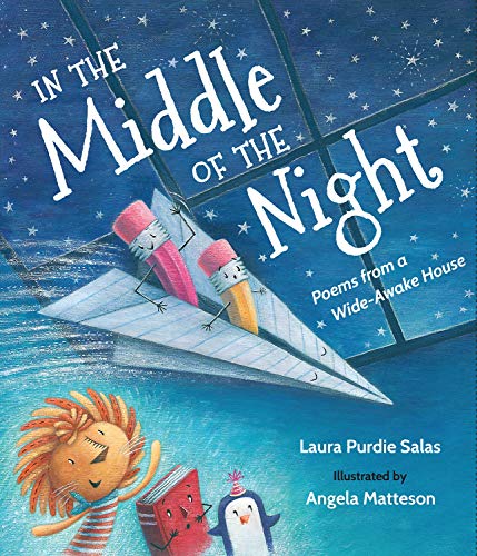 In The Middle Of The Night: Poems from a Wide-Awake House