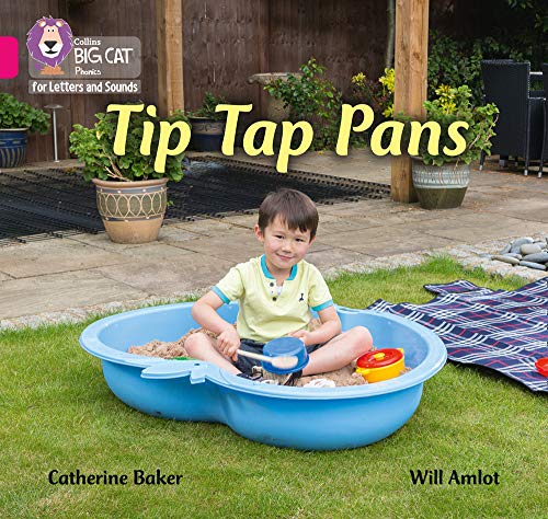 Tip Tap Pans: Band 01A/Pink A (Collins Big Cat Phonics for Letters and Sounds)