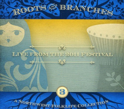 CD cover for “Live Roots & Branches Vol. 3” with folk art imagery.