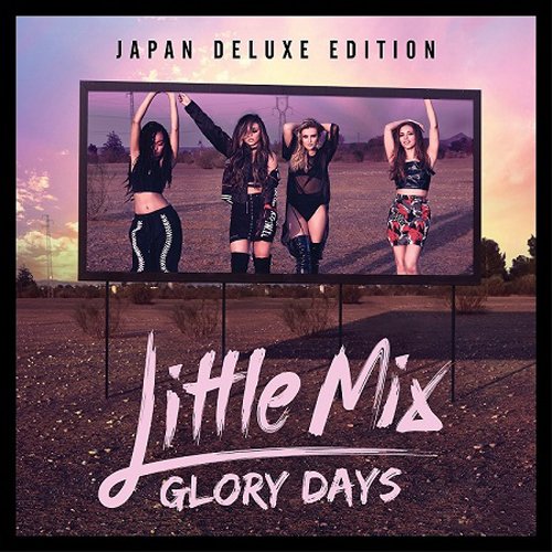 Little Mix “Glory Days” album cover with four women in front of a billboard.