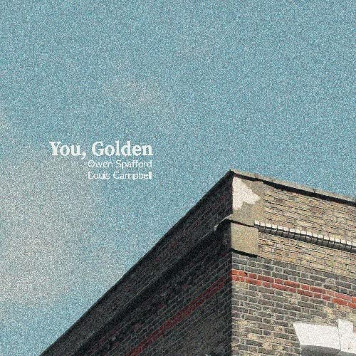 CD cover for "You, Golden" by Spafford & Campbell, featuring a building corner.