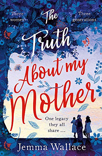 The Truth About My Mother