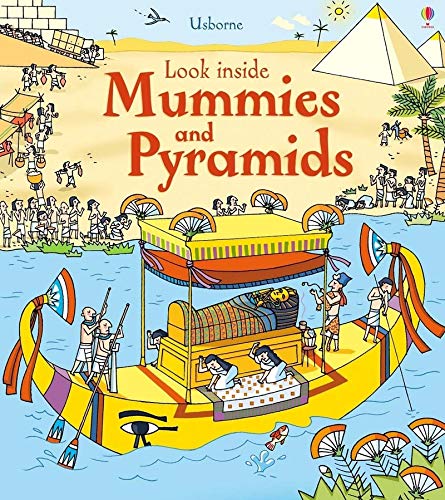 Look Inside Mummies & Pyramids: 1 (Look Inside Board Books)