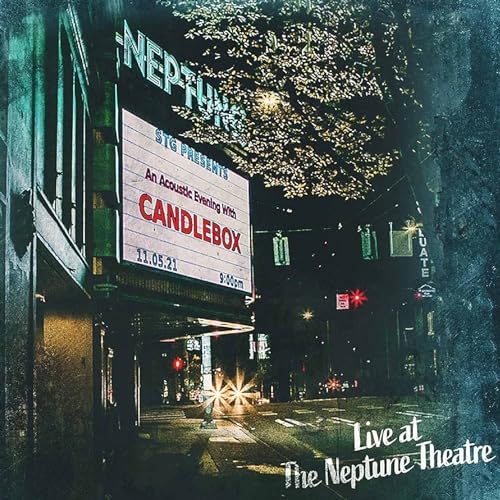 Candlebox Live at The Neptune Theatre CD cover, theater marquee at night.