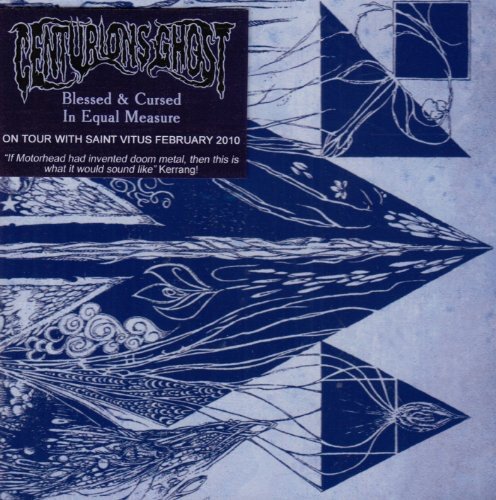 CD cover for Centurions Ghost’s “Blessed & Cursed In Equal Measure” album.