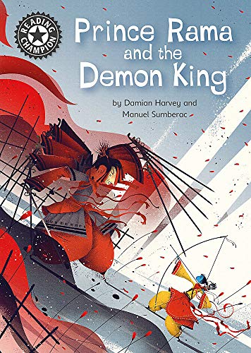 Prince Rama and the Demon King: Independent Reading 17 (Reading Champion)