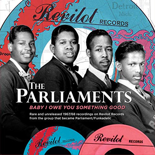 Album cover for The Parliaments’ “Baby I Owe You Something Good” vinyl.