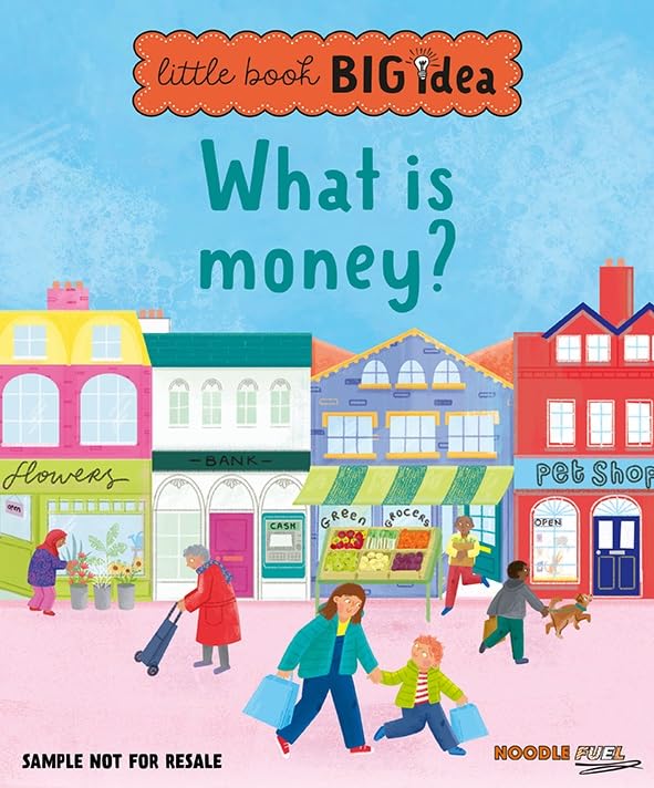 What is money?: 2 (Little Book, Big Idea)