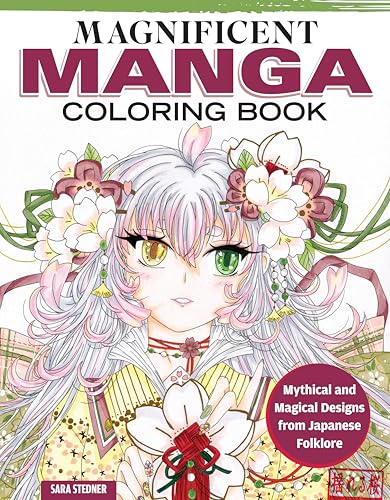 Magnificent Manga Coloring Book : Mythical and Magical Designs from Japanese Folklore
