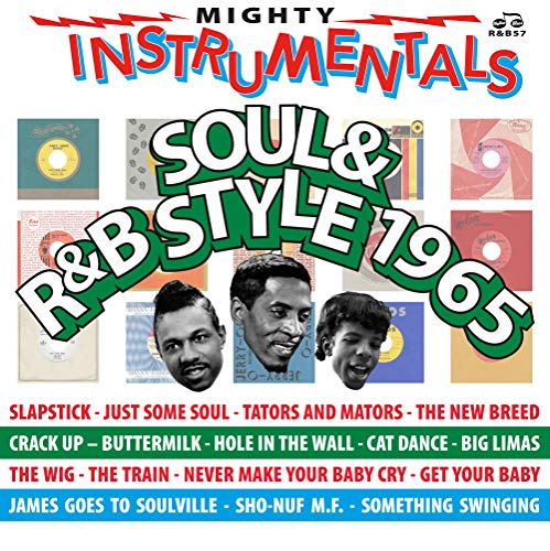 Vinyl record cover for "Mighty Instrumentals Soul & R&B-Style 1965" featuring three men.
