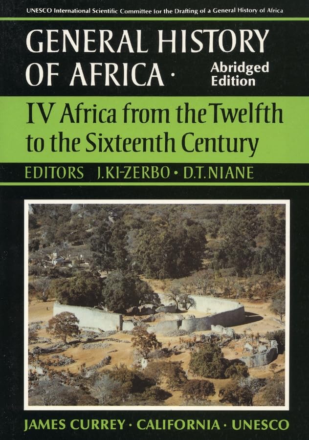 General History of Africa volume 4 (pbk abridged): Africa from the 12th to the 16th Century