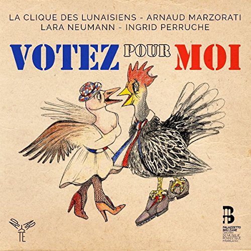 CD cover: illustrated rooster and duck wearing clothes, with text "Votez Pour Moi".