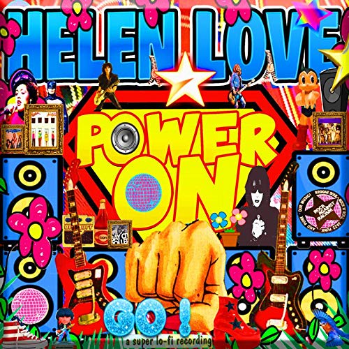 Album cover for Helen Love’s “Power On,” a colorful collage of music imagery.