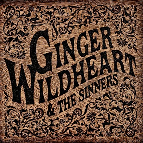 Album cover for Ginger Wildheart & The Sinners, ornate woodcut style.