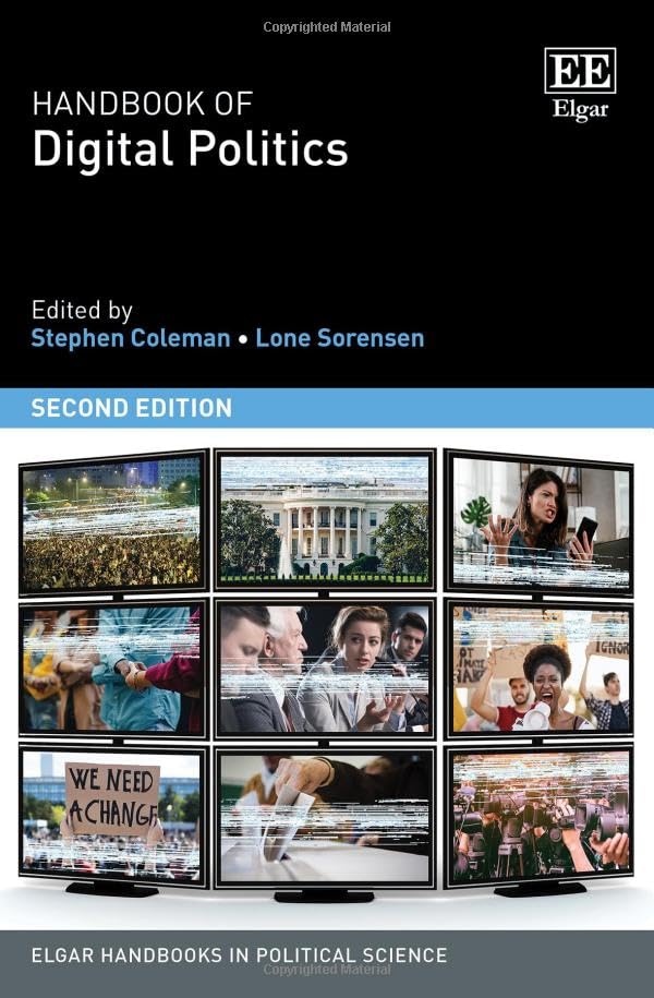 Handbook of Digital Politics : Second Edition