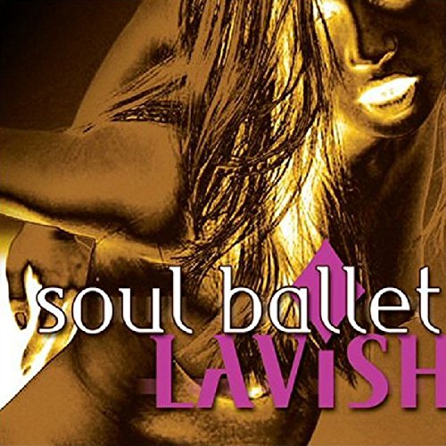 Close-up of a dancer in gold tones, with album title "Soul Ballet Lavish".