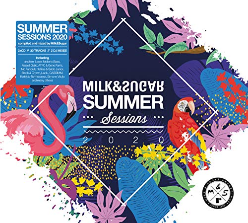CD cover for “Summer Sessions 2020” by Milk & Sugar, featuring tropical birds and plants.