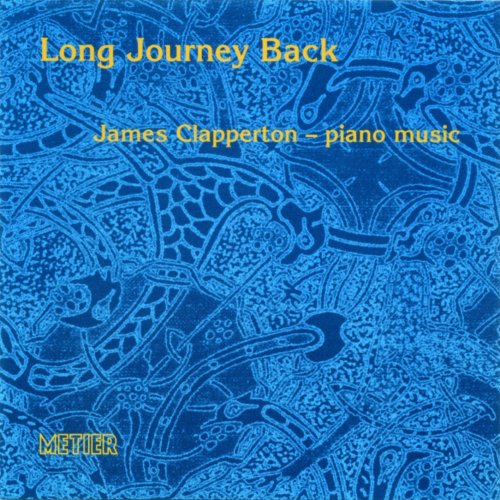 CD cover for James Clapperton’s “Long Journey Back” piano music, blue design.