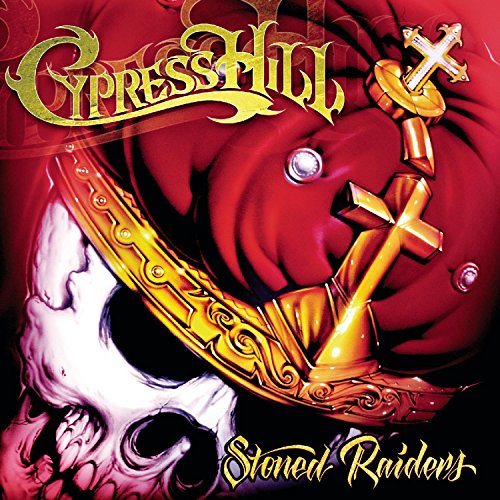 Cypress Hill “Stoned Raiders” CD cover with skull, crosses, and gold crown.