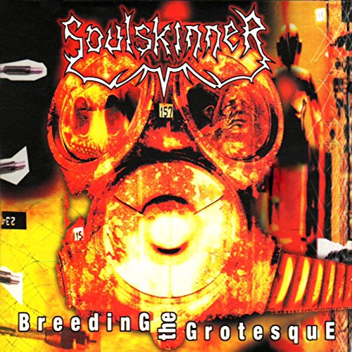 CD cover for Soulskinner’s “Breeding The Grotesque,” featuring a monstrous face.