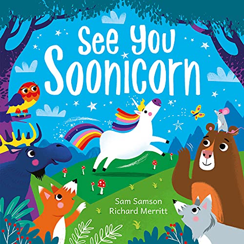 See You Soonicorn (Picture Storybooks)