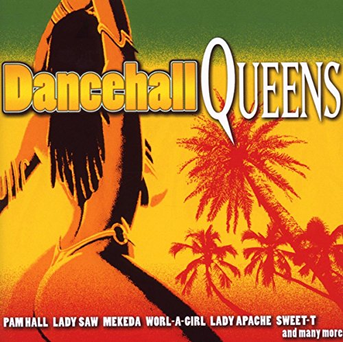 CD cover for “Dancehall Queens” featuring a silhouetted woman and palm trees.