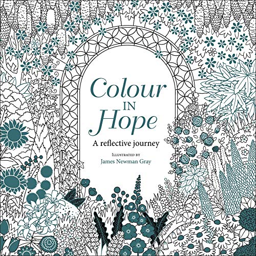 Colour in Hope: A Reflective Journey (Colouring Books)